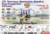 XV Torneo f�tbol Semana Santa Cartagena Efes�