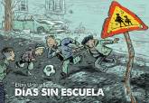 D�as sin escuela, de Elena Uriel y Sento.