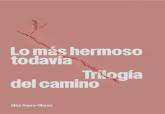 Lo m�s hermoso todav�a, de Alba Saura-Clares.