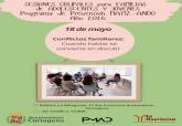 El PMAD pone en marcha un taller sobre conflictos familiares a cargo de La Huertecica