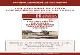 El Archivo Municipal presenta un estudio sobre las defensas de costa de Cartagena anteriores a los Vickers