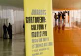 Jornadas Cartagena: Cultura y Municipio, celebradas en El Batel