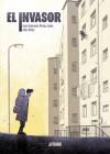 Portada de El invasor, de Jos� Antonio P�rez Led� y Alex Orbe